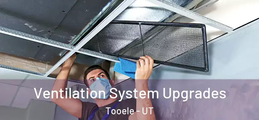  Ventilation System Upgrades Tooele - UT